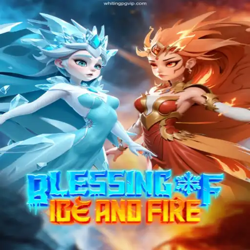 Exploring the World of Blessing of Ice and Fire